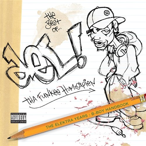 The Best Of Del Tha Funkee Homosapien [The Elektra Years]: The B-Boy Handbook Del Tha Funkee Homosapien