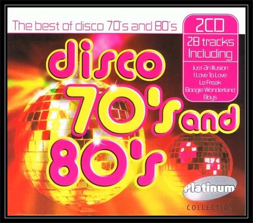 The Best Of Disco 70's And 80's Various Artists