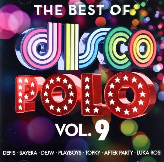 The Best Of Disco Polo Vol. 9 Various Artists