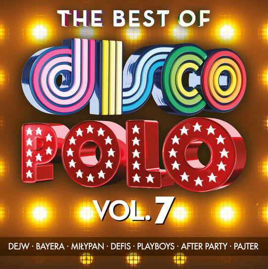 The Best of Disco Polo volume 7 Various Artists
