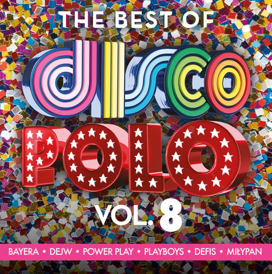The Best of Disco Polo volume 8 Various Artists