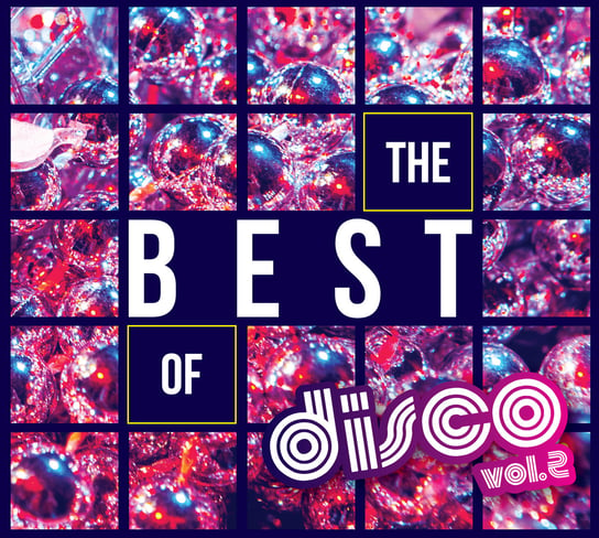 The Best Of Disco. Volume 2 Various Artists
