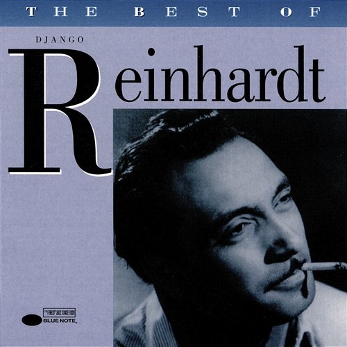 The Best Of Django Reinhardt Django Reinhardt