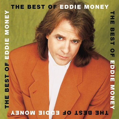 The Best Of Eddie Money Eddie Money