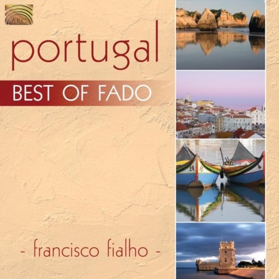 The Best Of Fado Fialho Francisco