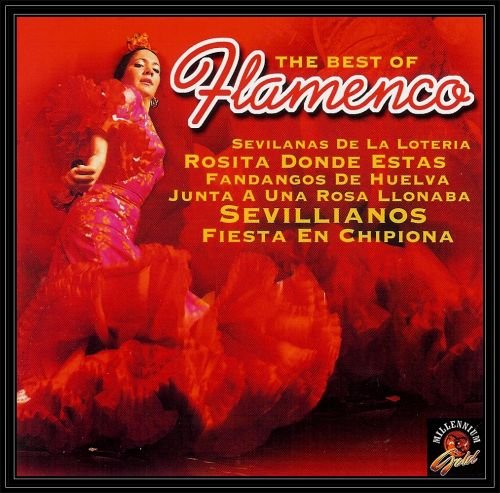 The Best Of Flamenco Various Artists