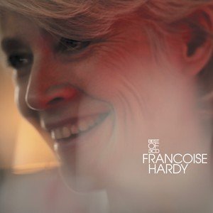 The Best Of Francoise Hardy Hardy Francoise