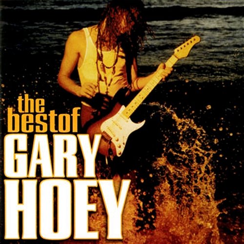 The Best Of Gary Hoey Gary Hoey