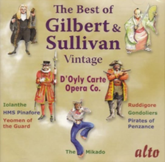 The Best Of Gilbert And Sullivan Vintage Alto