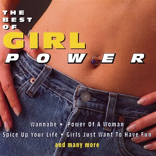 The Best Of Girl Power Girl Power