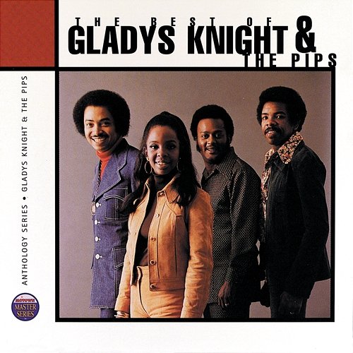 The Best Of Gladys Knight & The Pips Gladys Knight & The Pips