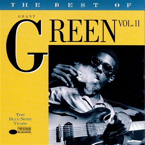 The Best Of Grant Green Grant Green