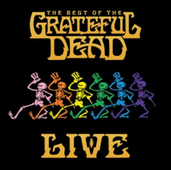 The Best Of Grateful Dead Live Grateful Dead