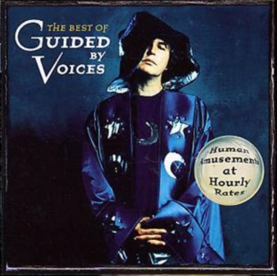 The Best Of Guided by Voices Guided By Voices