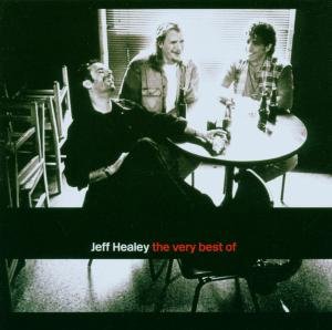 The Best Of Jeff Healey Band Healey Jeff Band