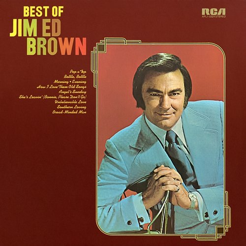 Morning Jim Ed Brown