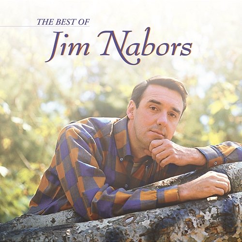 The Best Of Jim Nabors Jim Nabors