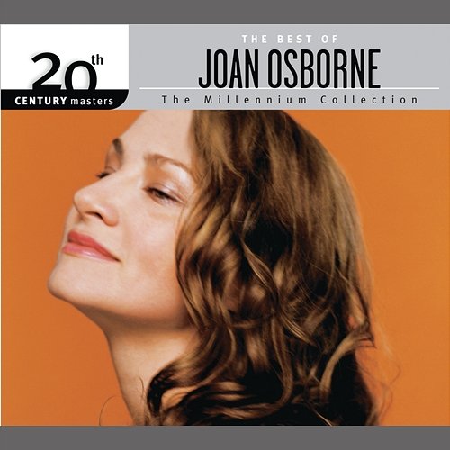 The Best Of Joan Osborne 20th Century Masters The Millennium Collection Joan Osborne