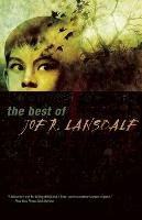 The Best of Joe R. Lansdale Lansdale Joe R.