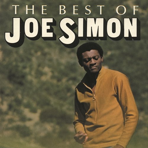 The Best Of Joe Simon Joe Simon