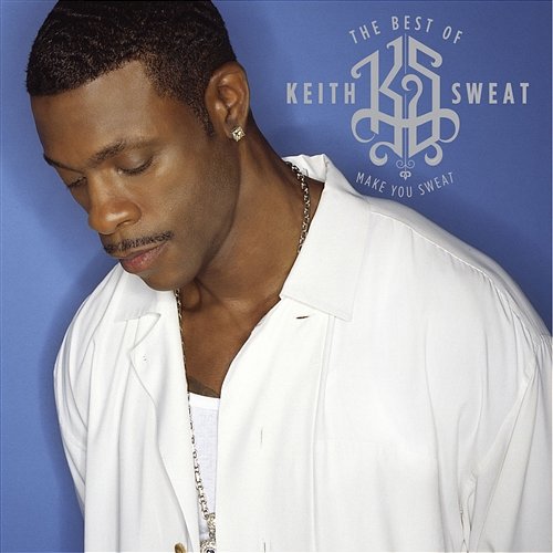 Make It Last Forever Keith Sweat feat. Jacci McGhee