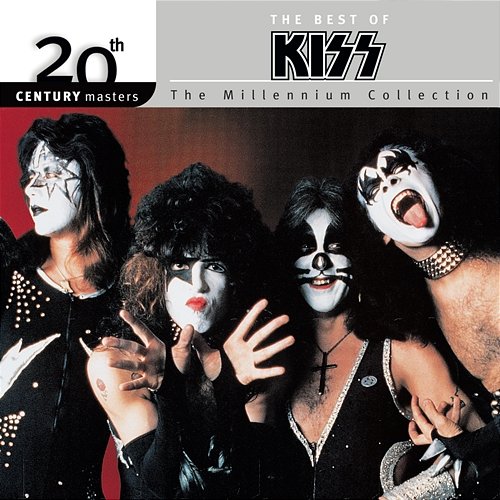 The Best of Kiss 20th Century Masters The Millennium Collection Kiss