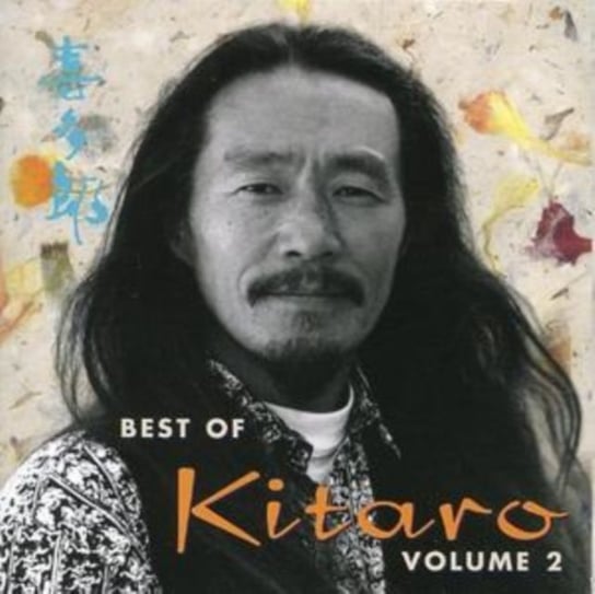The Best Of Kitaro. Volume 2 Kitaro