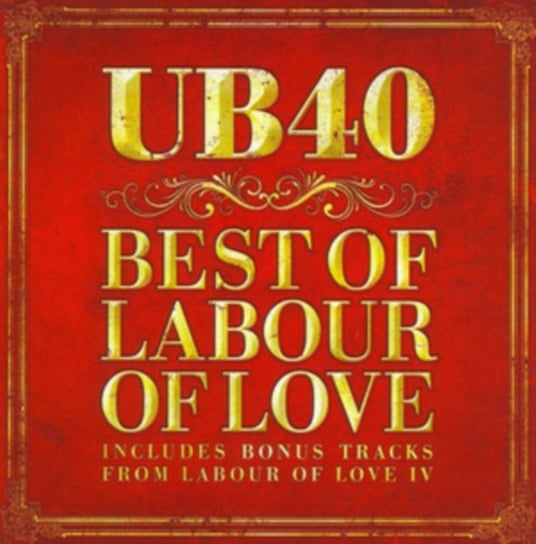 The Best Of Labour of Love UB40