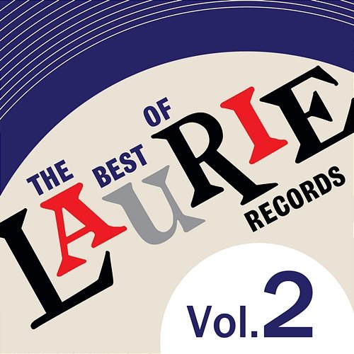 The Best Of Laurie Records Vol. 2 Various Artists