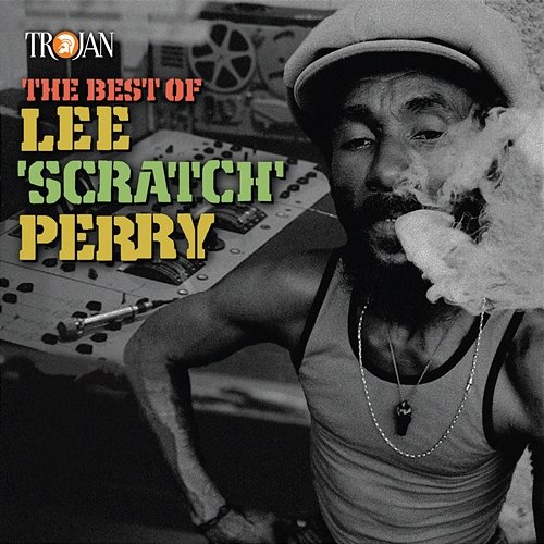 The Best of Lee "Scratch" Perry Lee "Scratch" Perry