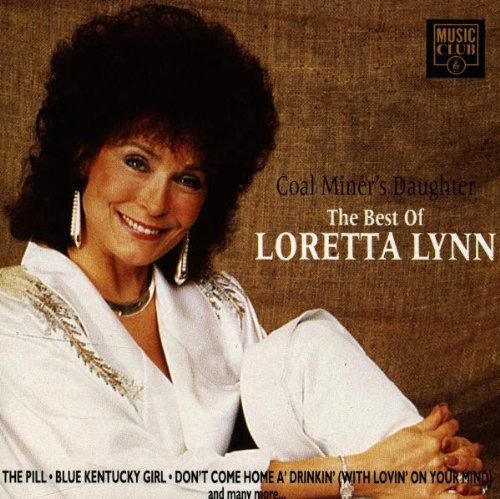 The Best Of Loretta Lynn Loretta Lynn