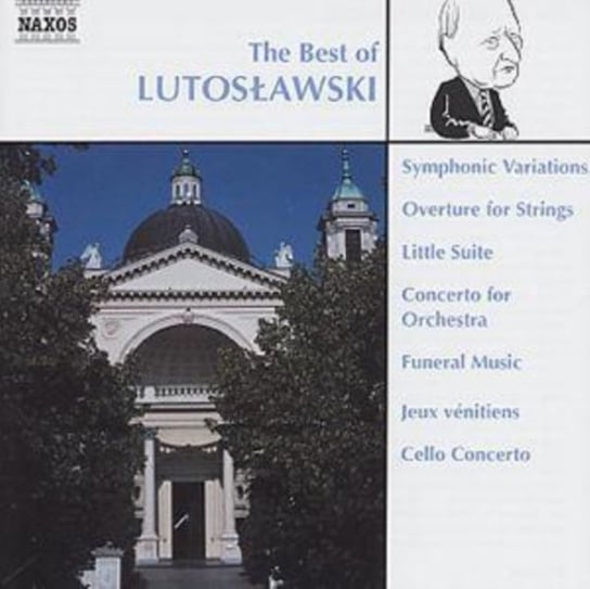 The Best Of Lutosławski Lutosławski Witold