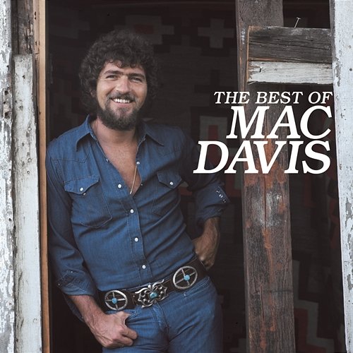 The Best Of Mac Davis Mac Davis