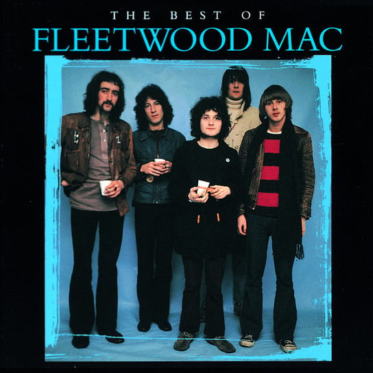 The Best Of Mac Fleetwood Fleetwood Mac