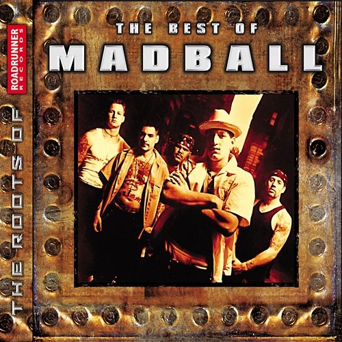The Best of Madball Madball