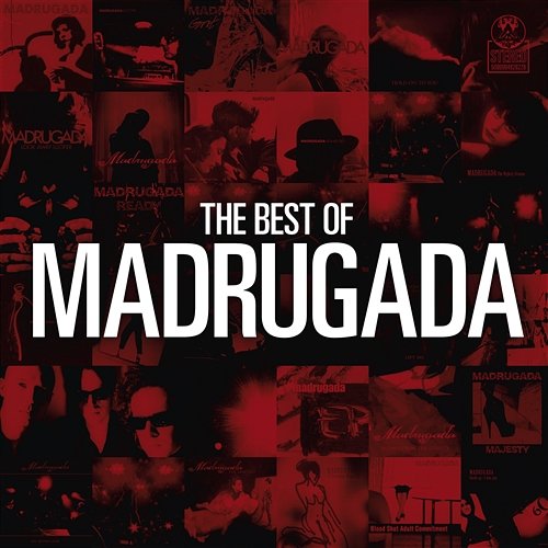The Best Of Madrugada Madrugada