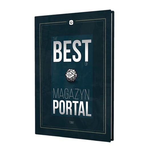 The Best Of Magazyn Portal Tom 1 Poradnik RPG, RGFK RGFK