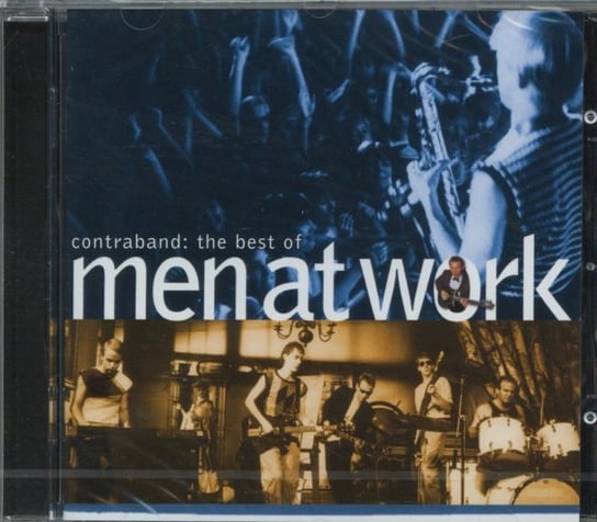 The Best Of Men at Work: Contraband Men at Work
