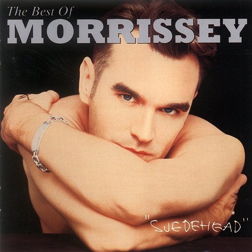 The Best of Morrissey - Suedehead Morrissey