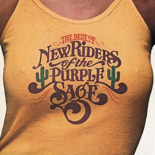 The Best Of New Riders Of The Purple Sage New Riders Of The Purple Sage