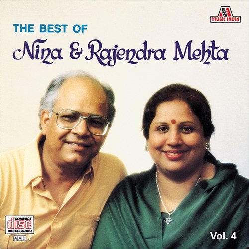 The Best Of Nina & Rajendra Mehta Vol. 4 Nina Mehta, Rajendra Mehta