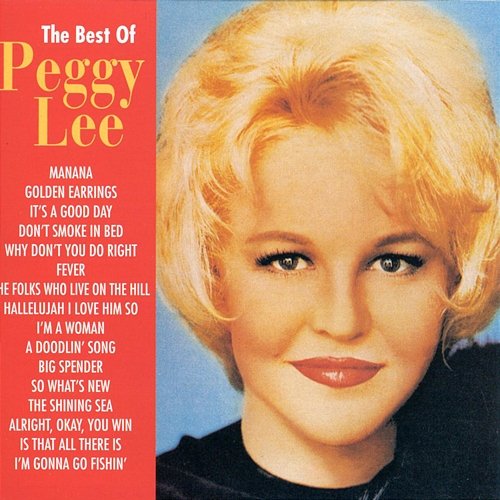 The Best Of Peggy Lee Peggy Lee