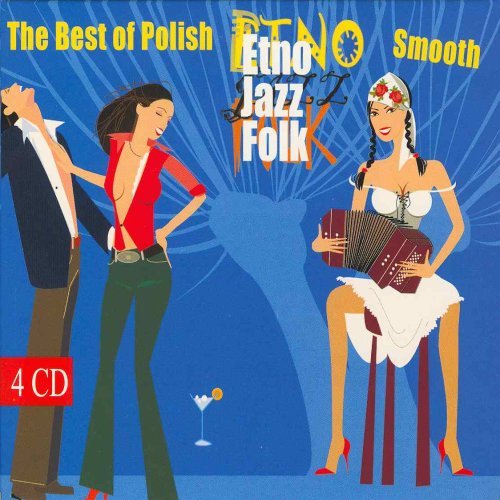 The Best Of Polish Smooth Etno Folk Jazz Various Artists