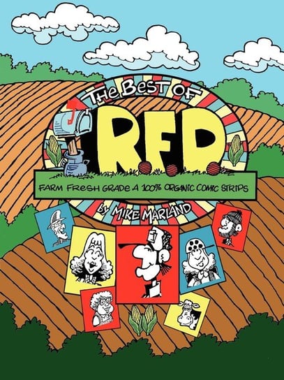 The Best Of R.F.D. Marland Mike