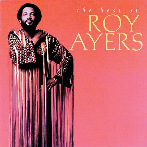 The Best Of Roy Ayers Roy Ayers