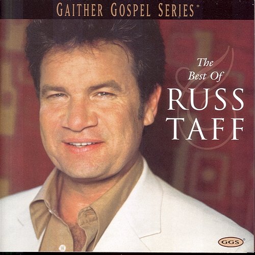 The Best Of Russ Taff Russ Taff