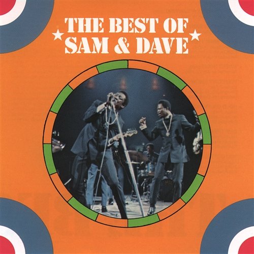 When Something Is Wrong with My Baby Sam & Dave