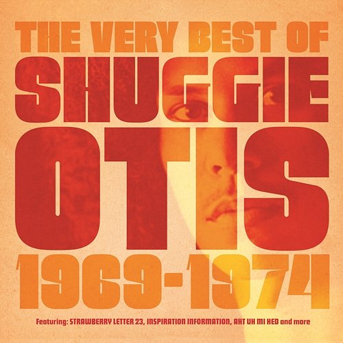 The Best Of Shuggie Otis Shuggie Otis