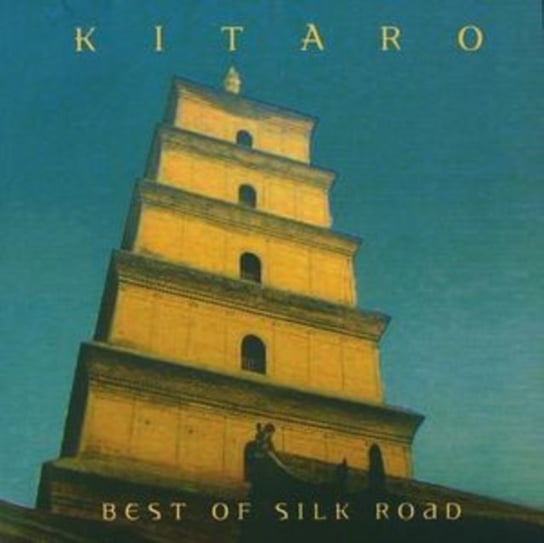 The Best Of Silk Road Kitaro