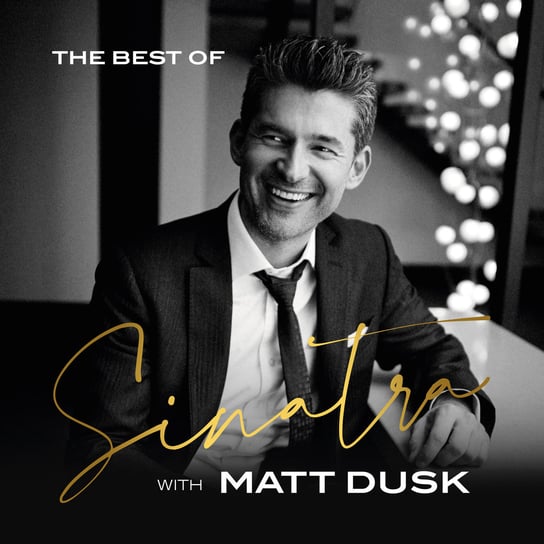 The Best Of Sinatra with Matt Dusk, płyta winylowa Dusk Matt